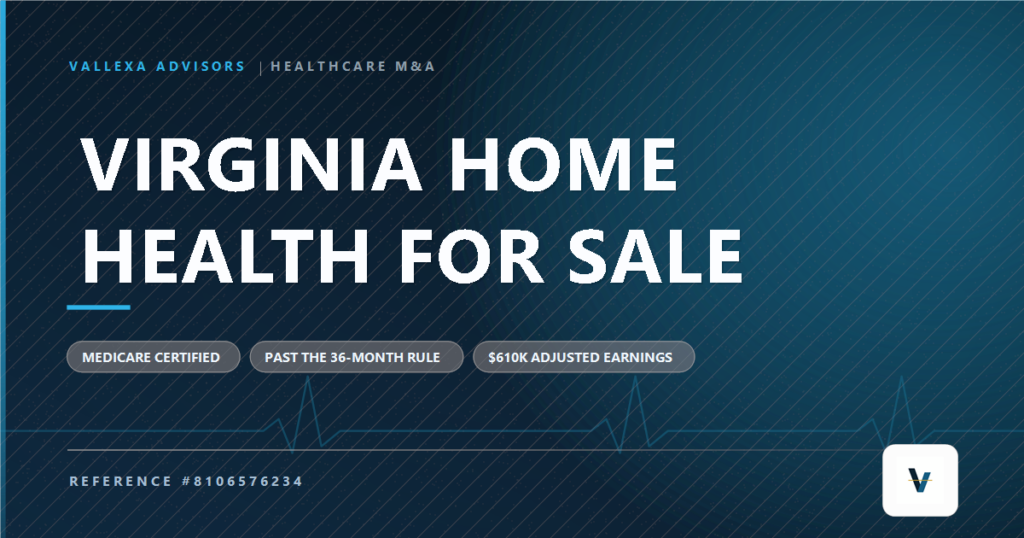 Virginia Medicare-certified home health agency for sale with two home health PTANs